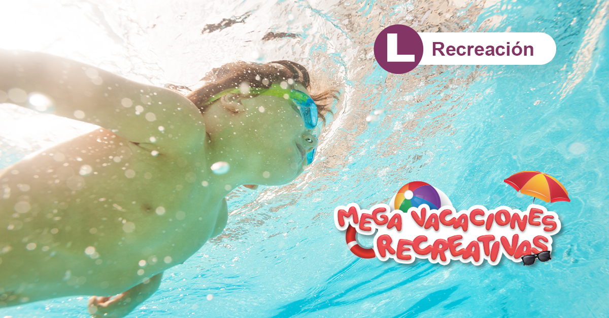 Llegan las Mega Vacaciones Recreativas cargadas de nuevas aventuras. ¡Inscribe a los más pequeños!