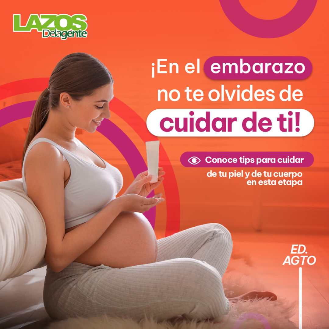 CUIDADOS DE LA PIEL DURANTE EL EMBARAZO