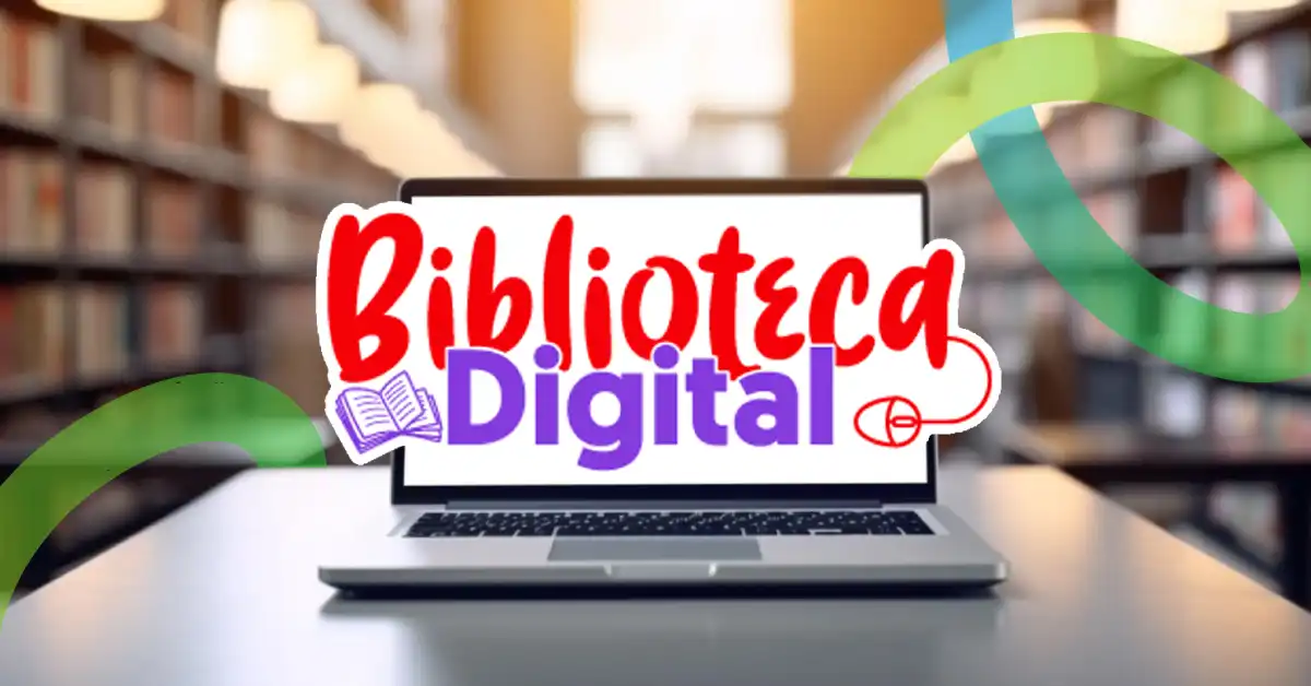 Nuestra Biblioteca Digital acceso gratuito, inclusivo y sin límites a la lectura